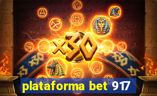 plataforma bet 917